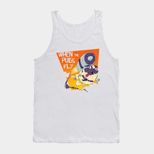 When The Pugs Fly Tank Top